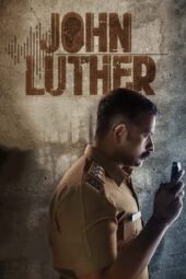 John Luther (2022) UNCUT [Hindi DDP 5.1] 480p | 720p | 1080p | 10Bit HEVC | MSub