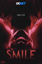 Smile (2022) 720p CAMRip Hindi + English + Tamil + Telugu + Bengali Dubbed With Subs (1XBET)