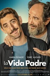 La vida padre (2022) 720p CAMRip [Hindi + English] Movie Watch Online (1XBET)