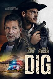 Dig (2022) 720p WEBRip [Hindi + English] Movie Watch Online (1XBET)