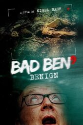 Bad Ben Benign (2021) 720p WEBRip Telugu Dubbed (PariMatch)