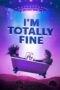 Im Totally Fine (2022) 720p WEBRip HINDI Dubbed (PariMatch)