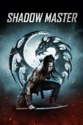 Shadow Master (2022) 720p WEBRip HINDI Dubbed (1XBET)