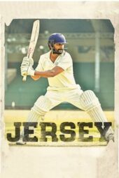 Jersey (2019) 720p + 1080p JIO WEB DL UNCUT x264 [Org HDTV-Hindi-HE-AAC5.1 + Malayalam-DD5.1] Esubs