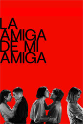 La amiga de mi amiga (2021) 720p BluRay HINDI Dubbed (PariMatch)