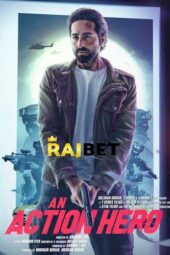 An Action Hero (2022) Hindi 360p + 1080p HDCAM Exclusive (Rajbet)