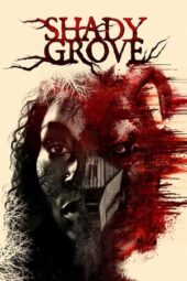 Shady Grove (2022) 720p WEBRip Telugu Dubbed (1XBET )