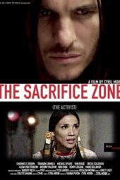 The Sacrifice Zone The Activist (2022) 720p WEBRip HINDI Dubbed (1XBET)