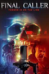 Final Caller (2020) 720p WEBRip HINDI Dubbed (1XBET)