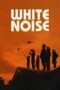 White Noise (2022) 720p NF WEBRip Tamil Dubbed (1XBET)