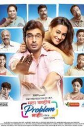 Mala Kahich Problem Nahi 2017 Marathi movie download 360p + 720p + 1080p PM WEB DL x264