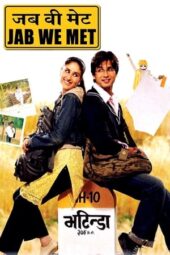 Jab We Met (2007) BluRay 360p + 720p + 1080p Hindi DD 5.1 x264 ESub