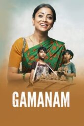 Gamanam (2021) Hindi 360p + 480p + 720p + 1080p WEB-DL ESub