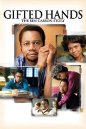 Gifted Hands: The Ben Carson Story (2009) BluRay Dual Audio [Hindi DD5.1 + English DD5.1] 480p | 720p | 1080p ESub