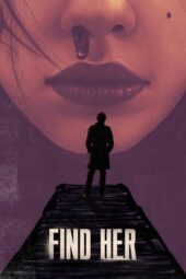 Find Her (2022) 720p WEBRip Tamil Dubbed Watch Online (1XBET)