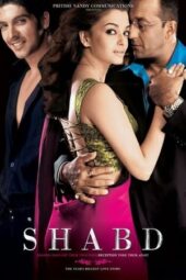 Shabd (2005) Hindi 360p + 720p + 1080p 10bit NF WEBRip 6CH x265 HEVC