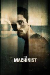 The Machinist (2004) BluRay Dual Audio [Hindi DD5.1 + English DD5.1] 480p | 720p | 1080p ESub