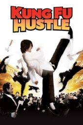 Kung Fu Hustle (2004) BluRay Dual Audio [Hindi DD5.1 + English DD5.1] 480p | 720p | 1080p ESub