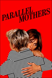 Parallel Mothers (2021) BluRay Dual Audio [Hindi DD5.1 + English DD5.1] 480p | 720p | 1080p ESub