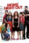 Mom’s Night Out (2014) 360p + 720p + 1080p 10bit BluRay HEVC x265 [Hindi NF DDP 5.1 640kbps + English AAC 2.0] ESub