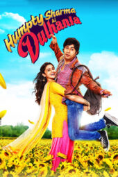 Humpty Sharma Ki Dulhania (2014) Hindi 360p + 480p + 720p + 1080p WEB-DL ESub