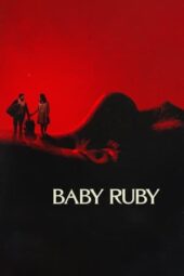 Baby Ruby (2022) 720p BluRay HINDI DUBBED Watch Online (1XBET)