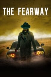 The Fearway (2023) 720p WEBRip HINDI DUBBED Watch Online (MELBET)