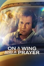 On a Wing and a Prayer (2023) 720p WEBRip HINDI DUBBED Watch Online (1XBET)