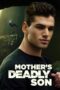 Mothers Deadly Son (2022) 720p WEBRip Telugu Dubbed Watch Online (1XBET)