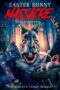 Easter Bunny Massacre The Bloody Trail (2022) 720p WEBRip HINDI DUBBED Watch Online (1XBET)