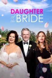 Daughter of the Bride (2023) 720p WEBRip Bengali Dubbed Watch Online (1XBET)