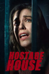 Hostage House (2021) 720p WEBRip Telugu Dubbed Watch Online (1XBET)