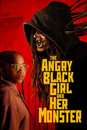 The Angry Black Girl And Her Monster (2023) 720p WEBRip HINDI DUBBED Watch Online (1XBET)