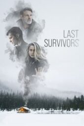 Last Survivors (2022) 720p WEBRip Telugu Dubbed Watch Online (1XBET)