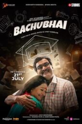 Bachubhai (2023) 480p + 720p + 1080p CAMRip Gujarati DUBBED Download And Watch Online (RajBet)