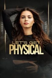 Lets Get Physical (2022) 720p HDRip HINDI DUBBED Watch Online (1XBET)