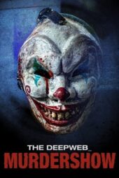 The Deep Web: Murdershow (2023) Dual Audio BluRay Full Nollywood Movie ESubs