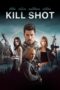 Kill Shot (2023) 720p BluRay HINDI DUBBED Watch Online (1XBET)