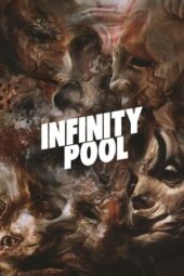 Infinity Pool (2023) BluRay [Hindi DDP 5.1 + English DDP 5.1] 1080p | 720p | 480p | HEVC 10bit |  ESub