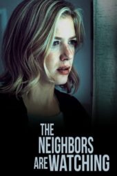 The Neighbors are Watching (2023) 720p WEBRip HINDI DUBBED Watch Online (1XBET)