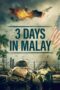 3 Days in Malay (2023) 720p WEBRip Telugu Dubbed Watch Online (1XBET)