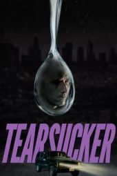 Tearsucker (2023) 720p WEBRip HINDI DUBBED Watch Online (1XBET)