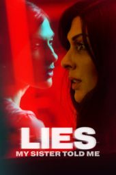 Lies My Sister Told Me (2022) 720p WEBRip Bengali Dubbed Watch Online (1XBET)