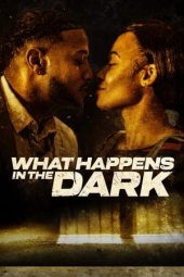 What Happens in the Dark (2023) 720p WEBRip Telugu Dubbed Watch Online (1XBET)