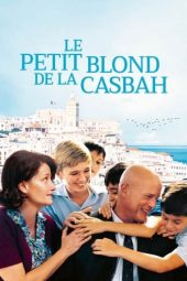 Le Petit Blond de la Casbah (2023) 720p CAMRip Tamil Dubbed Watch Online (1XBET)