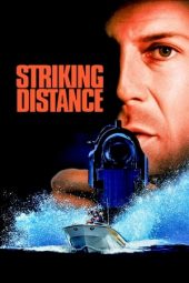 Striking Distance (1993) BluRay [English DDP 5.1 + Hindi DDP 5.1] 480p | 720p | 1080p | 10Bit HEVC | x264 | x265 | MSub