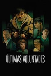 Ultimas Voluntades (2023) 720p WEBRip Telugu Dubbed Watch Online (1XBET)