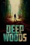 Deep Woods (2022) 720p WEBRip Telugu Dubbed Watch Online (1XBET)