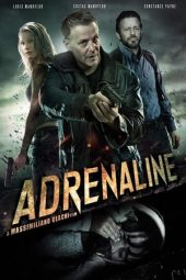 Adrenaline (2022) 720p BluRay HINDI DUBBED Watch Online (1XBET)