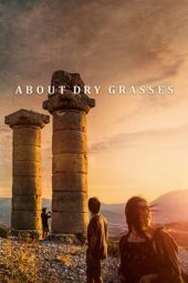 About Dry Grasses (2023) 720p WEBRip Telugu Dubbed Watch Online (1XBET)